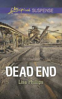Dead End, Lisa  Phillips audiobook. ISDN42428482