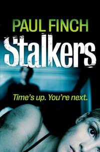 Stalkers, Paul  Finch аудиокнига. ISDN42428546