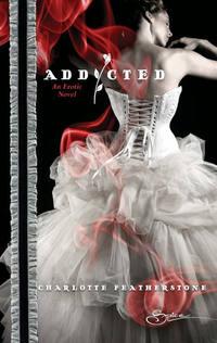 Addicted, Charlotte  Featherstone audiobook. ISDN42428626