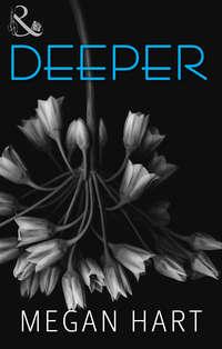 Deeper, Megan Hart audiobook. ISDN42428690