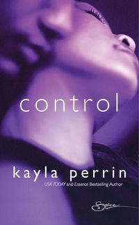 Control, Kayla  Perrin аудиокнига. ISDN42428714