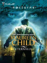 Eternally, Maureen Child audiobook. ISDN42428866