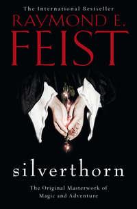 Silverthorn - Raymond Feist