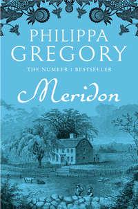 Meridon, Philippa  Gregory audiobook. ISDN42429114