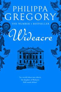 Wideacre, Philippa  Gregory audiobook. ISDN42429122