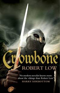 Crowbone, Robert  Low аудиокнига. ISDN42429130