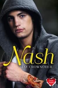 Nash, Jay  Crownover аудиокнига. ISDN42429226