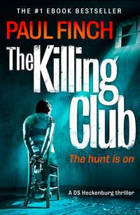The Killing Club - Paul Finch