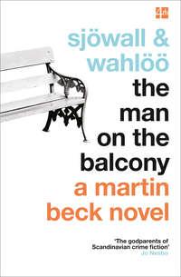 The Man on the Balcony - Maj Sjowall