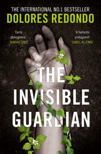 The Invisible Guardian, Долорес Редондо аудиокнига. ISDN42429570