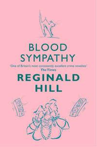 Blood Sympathy - Reginald Hill