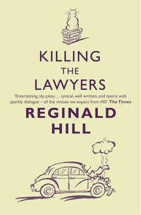 Killing the Lawyers - Reginald Hill