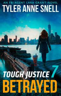 Tough Justice: Betrayed,  audiobook. ISDN42429762