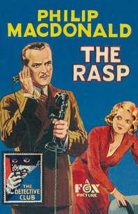 The Rasp, Philip  MacDonald аудиокнига. ISDN42429818