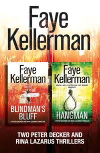 Peter Decker 2-Book Thriller Collection: Blindman’s Bluff, Hangman, Faye  Kellerman audiobook. ISDN42429882