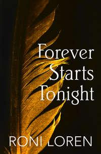 Forever Starts Tonight - Roni Loren