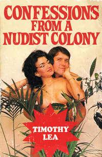Confessions from a Nudist Colony - Timothy Lea