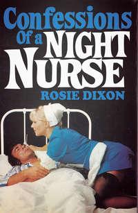 Confessions of a Night Nurse - Rosie Dixon