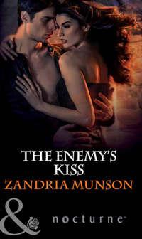 The Enemy′s Kiss, Zandria  Munson аудиокнига. ISDN42430570