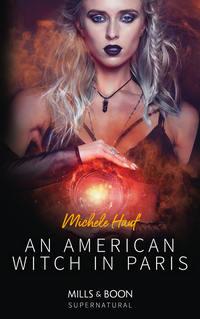 An American Witch In Paris, Michele  Hauf audiobook. ISDN42430714