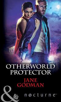 Otherworld Protector, Jane  Godman audiobook. ISDN42430994