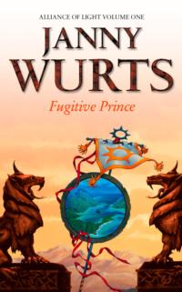 Fugitive Prince: First Book of The Alliance of Light, Janny  Wurts książka audio. ISDN42431330