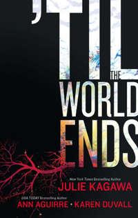Till The World Ends: Dawn of Eden / Thistle & Thorne / Sun Storm, Julie  Kagawa audiobook. ISDN42431514