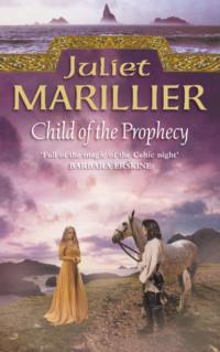 Child of the Prophecy, Juliet  Marillier audiobook. ISDN42431530