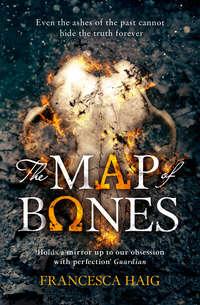 The Map of Bones, Francesca  Haig аудиокнига. ISDN42431586