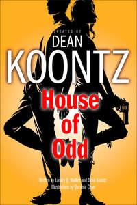House of Odd, Dean  Koontz audiobook. ISDN42431706