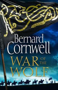 War of the Wolf, Bernard  Cornwell audiobook. ISDN42431834