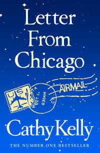Letter from Chicago, Cathy  Kelly audiobook. ISDN42432242