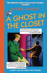 A Ghost In The Closet, Mabel  Maney audiobook. ISDN42432642