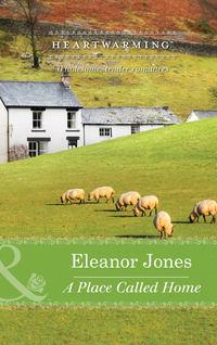 A Place Called Home - Eleanor Jones