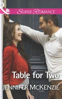Table for Two, Jennifer  McKenzie audiobook. ISDN42432690