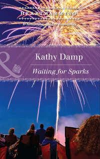 Waiting for Sparks - Kathy Damp