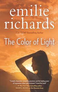 The Color Of Light - Emilie Richards