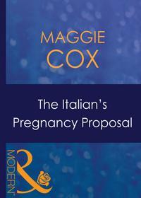 The Italians Pregnancy Proposal - Maggie Cox