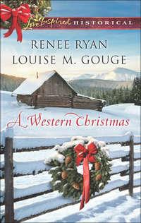 A Western Christmas: Yuletide Lawman / Yuletide Reunion, Renee  Ryan аудиокнига. ISDN42433682