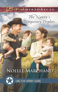 The Nanny’s Temporary Triplets, Noelle  Marchand audiobook. ISDN42433834