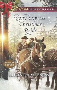 Pony Express Christmas Bride, Rhonda  Gibson audiobook. ISDN42433874