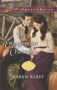The Engagement Charade, Karen  Kirst аудиокнига. ISDN42433898