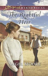 The Rightful Heir - Angel Moore