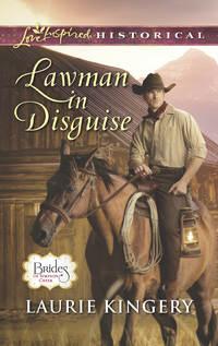 Lawman In Disguise, Laurie  Kingery аудиокнига. ISDN42434082