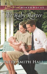 The Baby Barter - Patty Hall