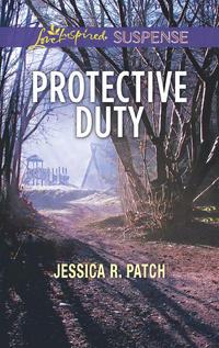 Protective Duty - Jessica Patch