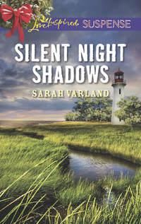 Silent Night Shadows - Sarah Varland