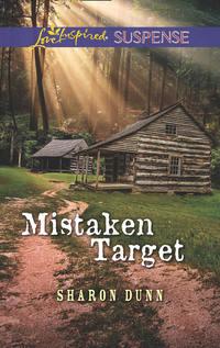 Mistaken Target, Sharon  Dunn аудиокнига. ISDN42434378