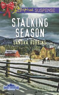Stalking Season, Sandra  Robbins audiobook. ISDN42434586