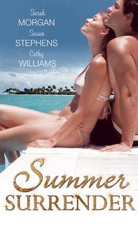 Summer Surrender: Capellis Captive Virgin / Italian Boss, Proud Miss Prim / The Italians One-Night Love-Child - Кэтти Уильямс